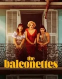 The Balconettes (2024)