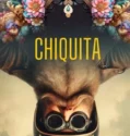 Chiquita (2025)