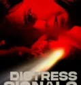 Distress Signals (2022)