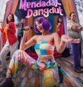 Film Indonesia Mendadak Dangdut (2025)