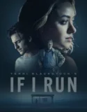 If I Run (2025)