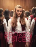 Broken Voices (2025)