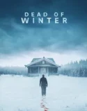 Dead of Winter (2025)
