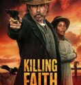 Killing Faith (2025)