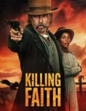 Killing Faith (2025)