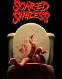 Scared Shitless (2024)