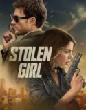 Stolen Girl (2025)