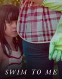 Swim to Me (2025)