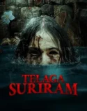 Telaga Suriram (2025)