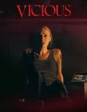 Vicious (2025)