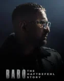 Babo The Haftbefehl Story (2025)