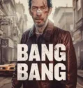 Bang Bang (2025)