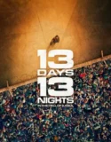 13 Days 13 Nights In the Hell of Kabul (2025)