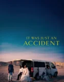 It Was Just an Accident (2025)