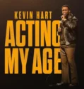 Kevin Hart Acting My Age (2025)