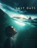 Last Days (2025)