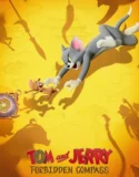 Tom and Jerry Forbidden Compass (2025)