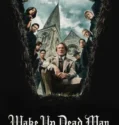 Wake Up Dead Man A Knives Out Mystery (2025)