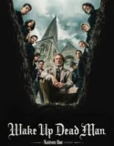 Wake Up Dead Man A Knives Out Mystery (2025)