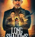 Long Shadows (2025)