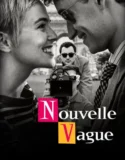 Nouvelle Vague (2025)