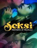 Seksi Pantasya at Pelikula (2024)