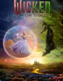 Wicked For Good (2025)