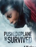 Pushed Off a Plane and Survived (2026)