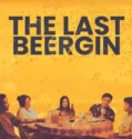 The Last Beergin (2025)