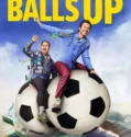 Balls Up (2026)