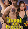 Banal Na Doggie (2026)