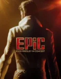 EPiC Elvis Presley in Concert (2026)