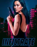 Infiltrate (2026)