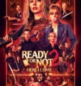 Ready or Not Here I Come (2026)