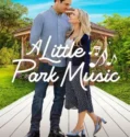 A Little Park Music (2026)