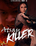 Atsay Killer (2026)
