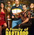 A Family of Bastards (2026)