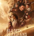 Blades of the Guardians (2026)