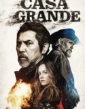 Casa Grande (2026)