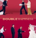 Double Happiness (2026)