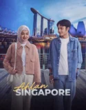 Film Indonesia Ahlan Singapore (2026)