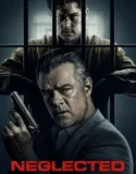 Neglected (2026)