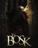 The Bosk (2026)