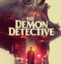 The Demon Detective (2025)