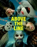 Above the Line (2025)