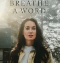 Don’t Breathe a Word (2026)