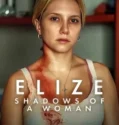 Elize Shadows of a Woman (2026)