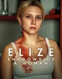 Elize Shadows of a Woman (2026)