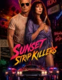 Sunset Strip Killers (2026)