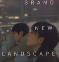 Brand New Landscape (2025)